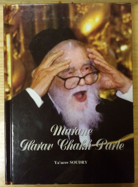 Marane (Notre maître) Harav Chakh Parle