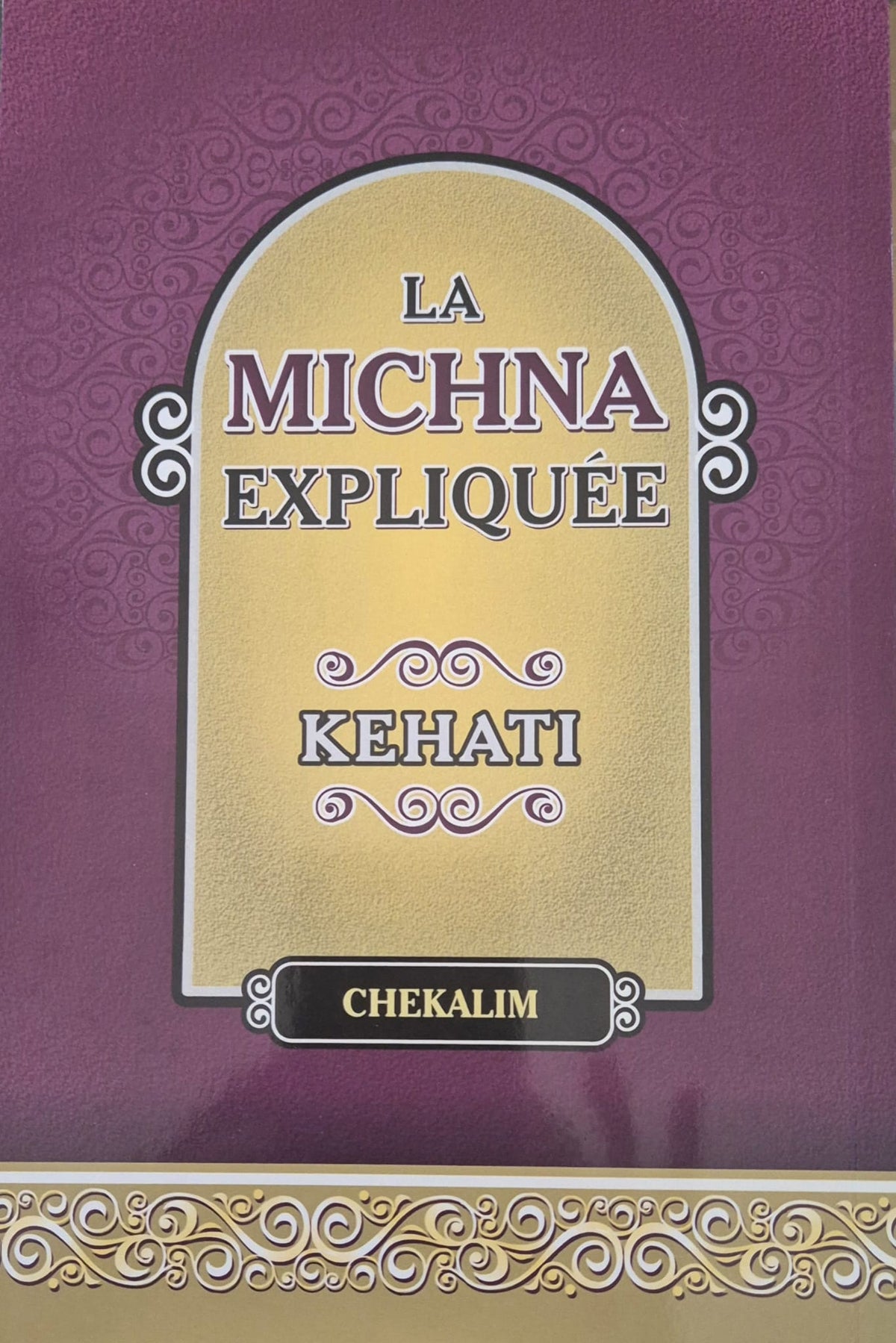 Michna Keati Chekalim traduite en français