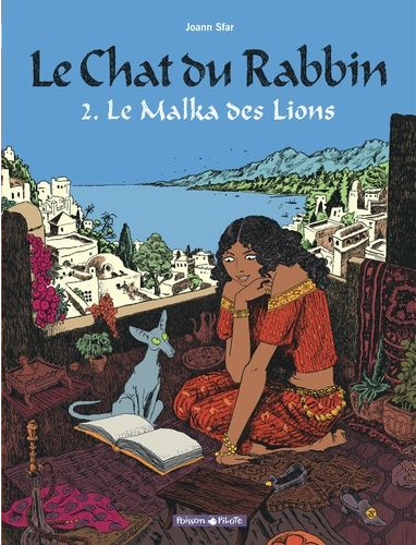 LE CHAT DU RABBIN Tome 2 - La malka des lions de Joann SFAR