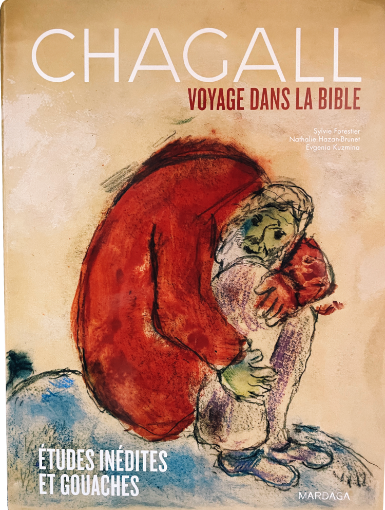CHAGALL, Voyage dans la bible