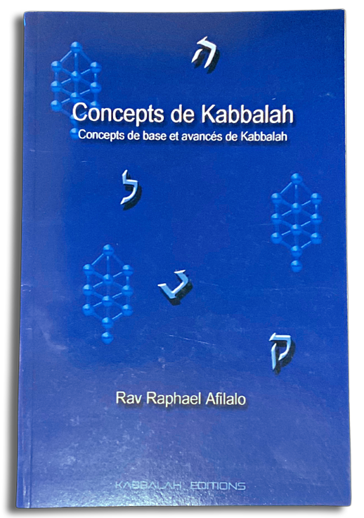 Concepts de Kabbalah - Rav Raphael AFFILALO