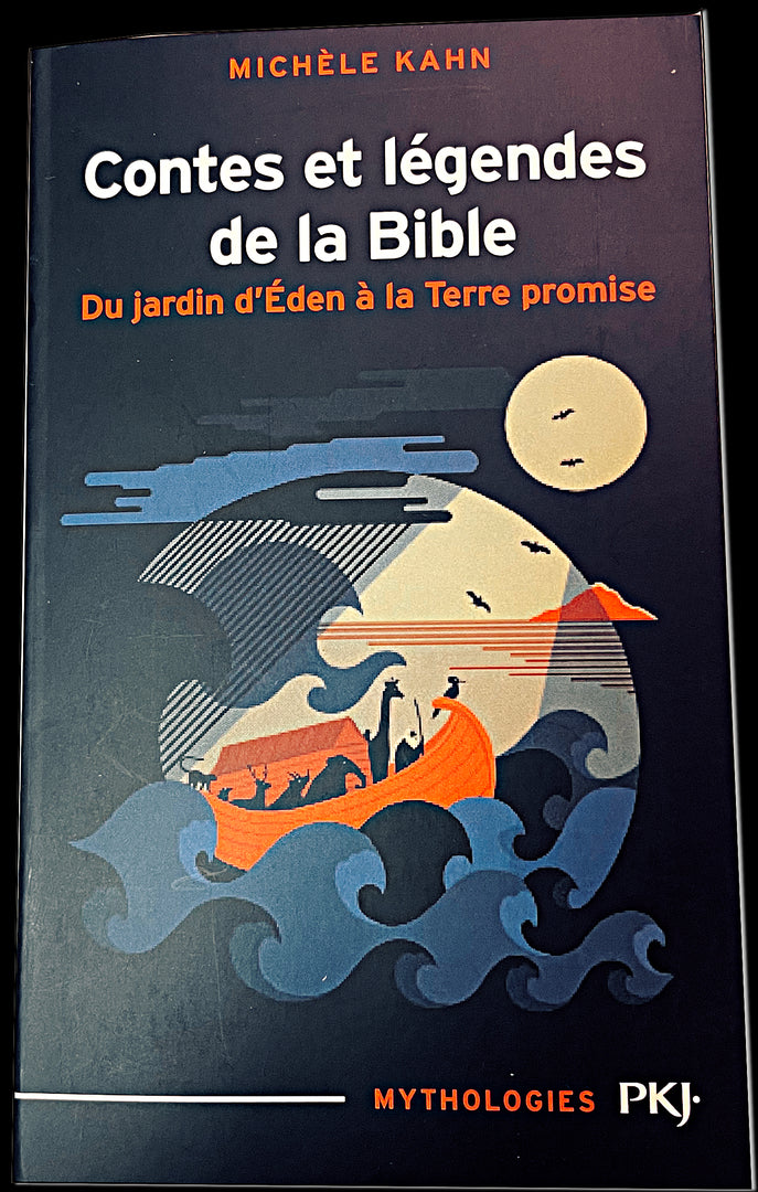 Contes et légendes de la bible - MICHELE KAHN