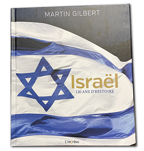 Beau Livre sur ISRAEL - ISRAEL 120 ans d'histoire