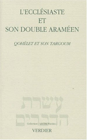 L'Ecclesiaste et son double Araméen