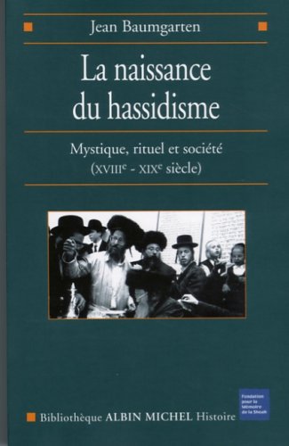 La naissance du hassidisme