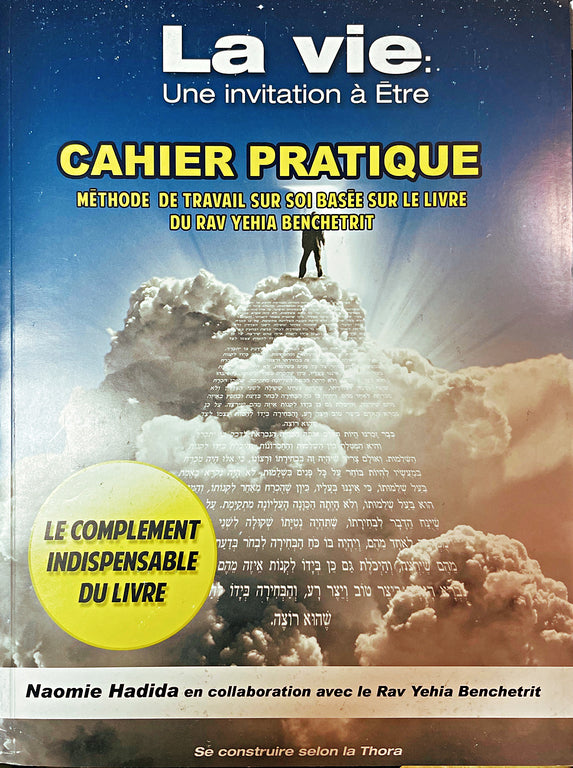 La vie - CAHIER PRATIQUE - RAV BENCHETTRIT