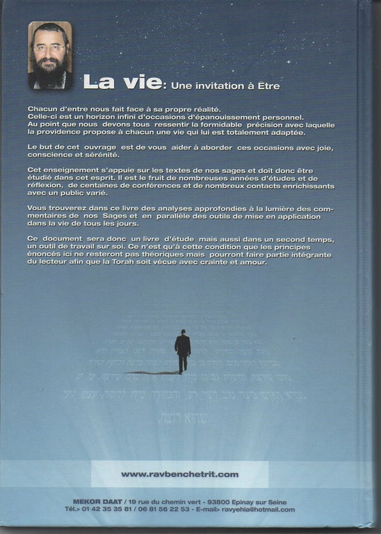 La Vie: Une invitation à être - Rav Yehia Benchettrit