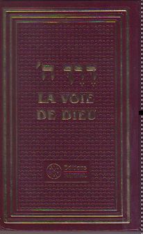 La voie de Dieu du Rabbi Moche Haim Luzzato (Ramhal)