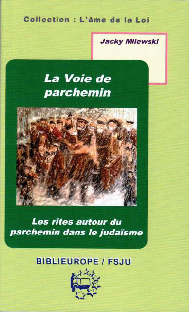 la voie du parchemin de jacky Milewski