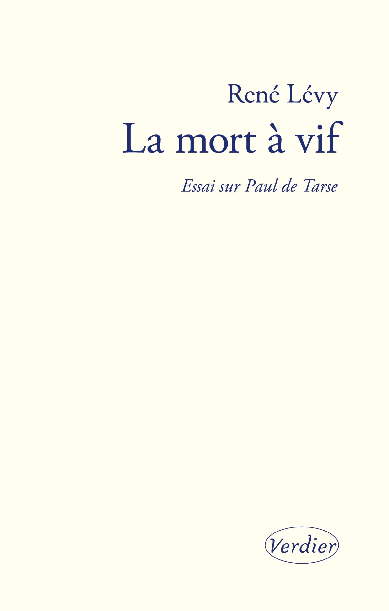 La mort à vif - René Levy