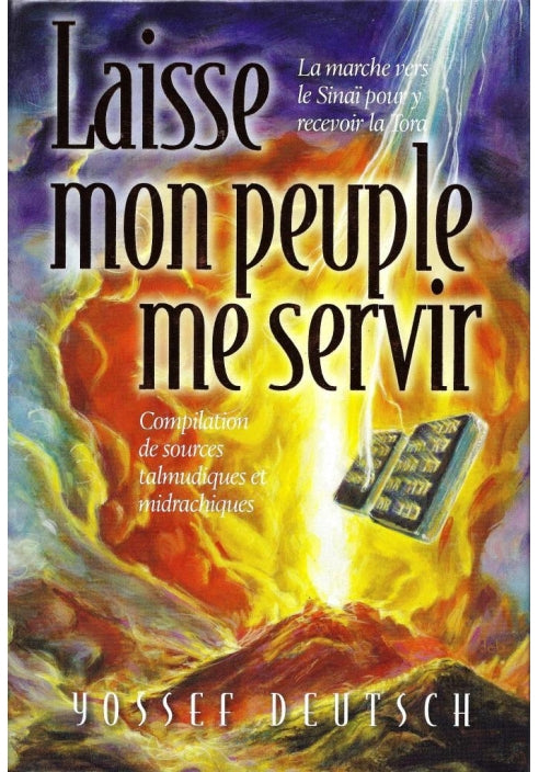 Laisse mon peuple me servir de Yossef Deutsch