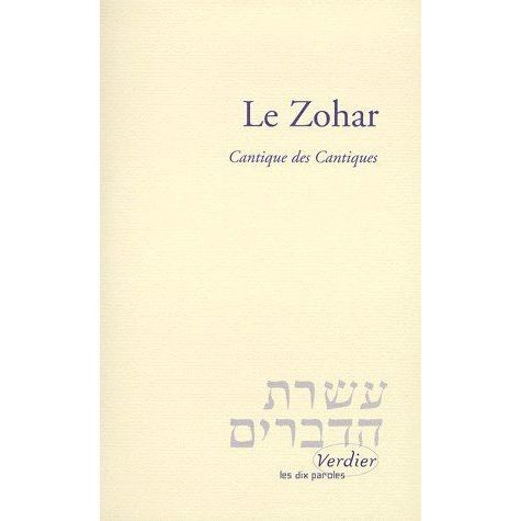 Le Zohar - Cantique des cantiques