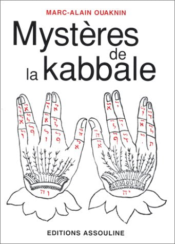 Mystères de la Kabbale - Marc Alain Ouaknin
