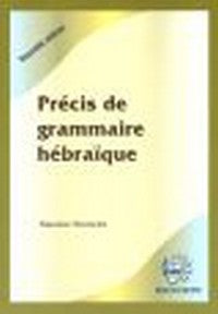 Précis de grammaire hébraique