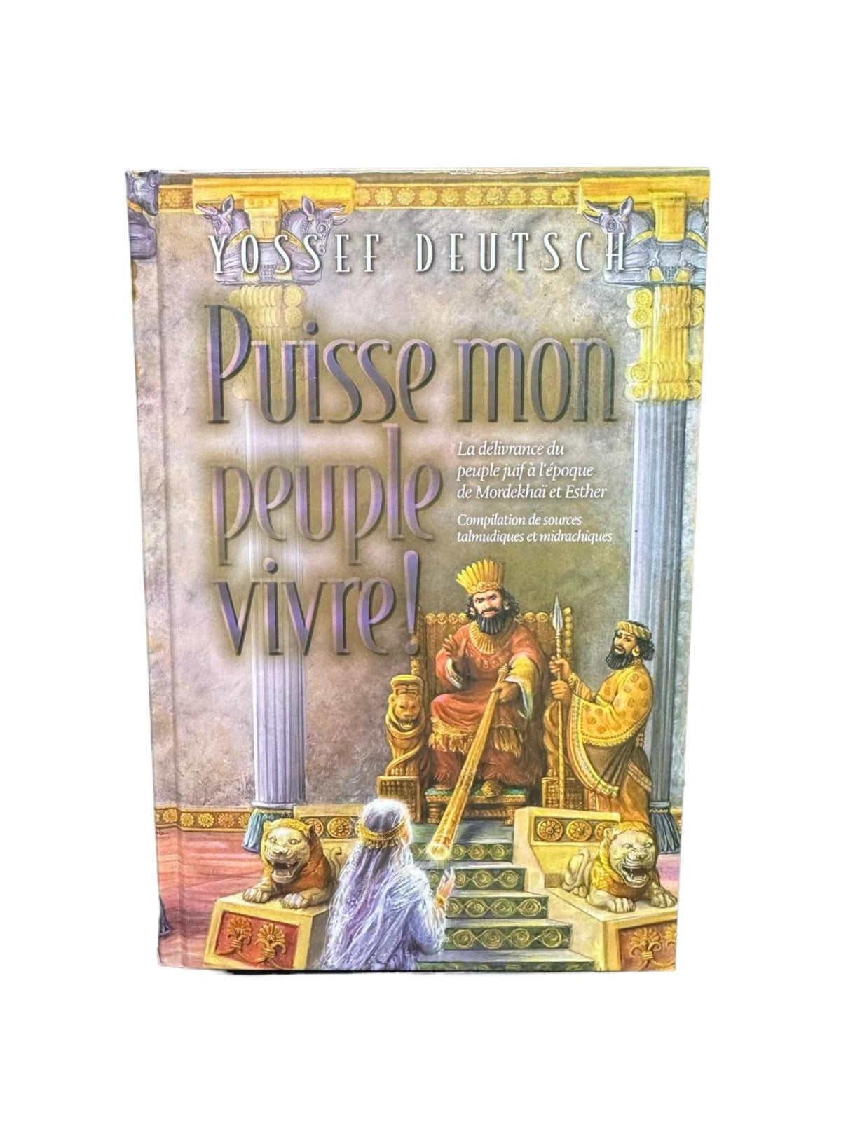 Puisse mon peuple vivre - Yossef Deutsch