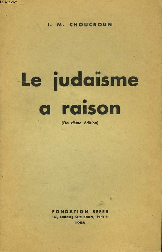 Le Judaïsme a raison