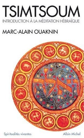 Tsimtsoum de M.A.Ouaknin en poche