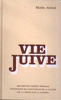 Vie juive de Moshé Arendt
