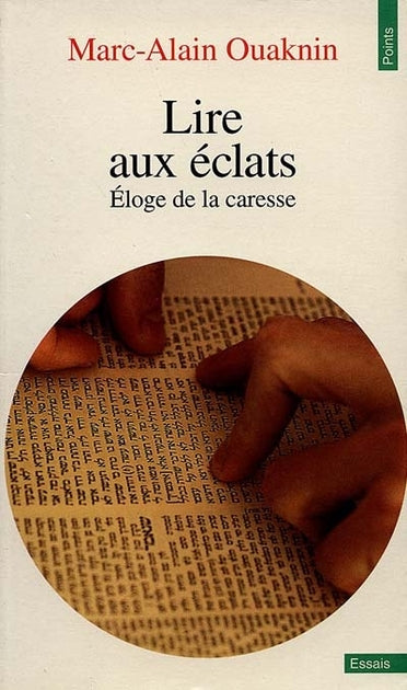 Lire aux éclats - M A OUAKNIN