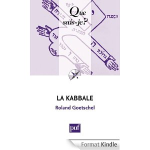 La Kabbale: 'Que sais-je ? '