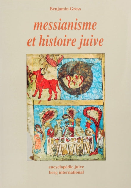 Messianisme et Histoire Juive