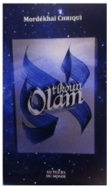 Tikoun Olam de Rav Mordekhai Chriqui