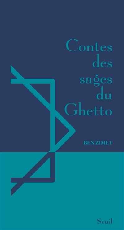 Contes des sages du ghetto