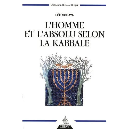 L'homme et l'absolu selon la kabbale