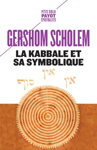 La kabbale et sa symbolique - Gerschom Scholem