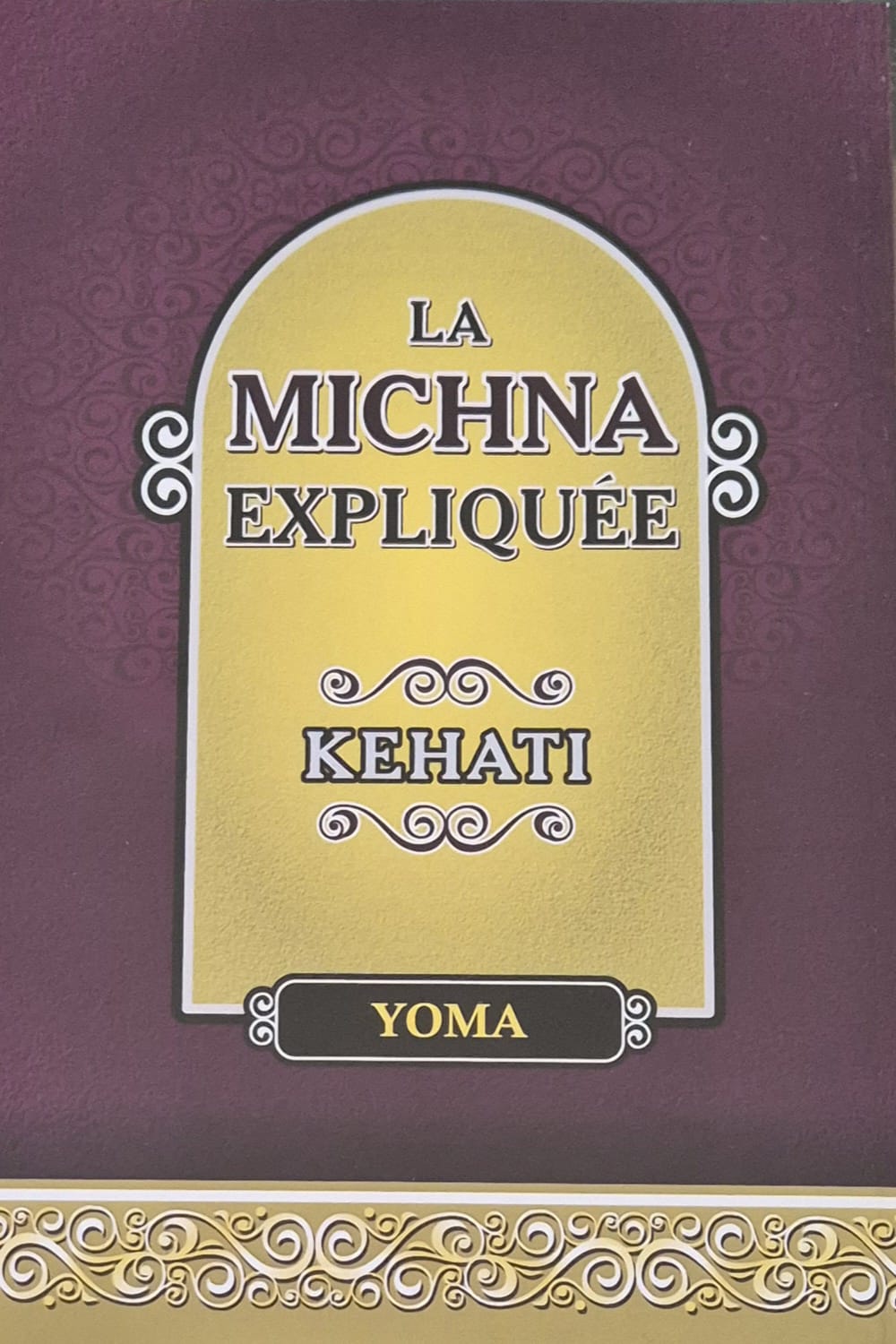 Michna Keati Yoma traduite en français