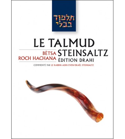 Talmud STEINSALTZ - nouvelle édition DRAHI - BETSA ROCH HACHANA