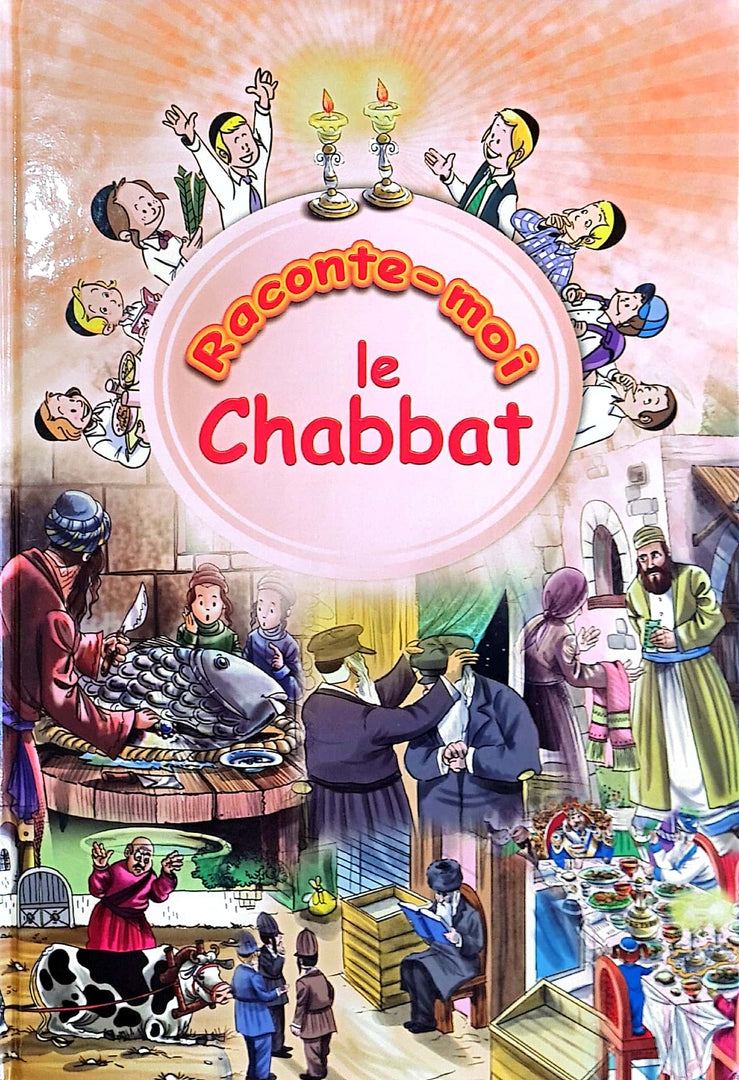 Raconte-moi le chabat