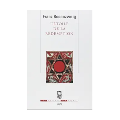 L'étoile de la rédemption - Franz Rosenzweig
