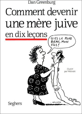 Comment devenir une mère juive en 10 leçons