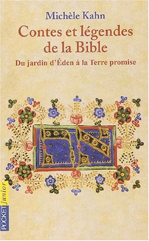 Contes et légendes de la bible Tome 2