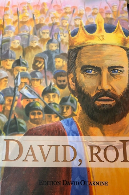 DAVID, Roi d'Israel