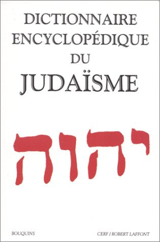 Dictionnaire encyclopédique du judaisme