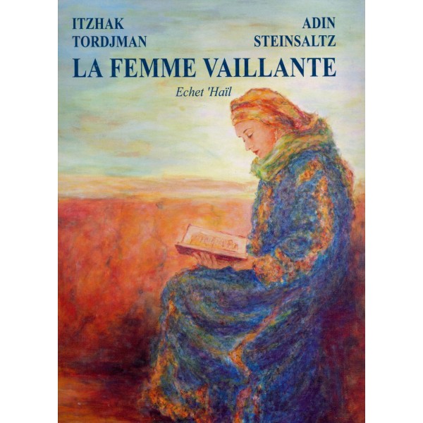 Echet Hayil, la femme vertueuse