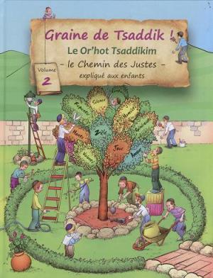 Graine de TSADDIK vol. 2