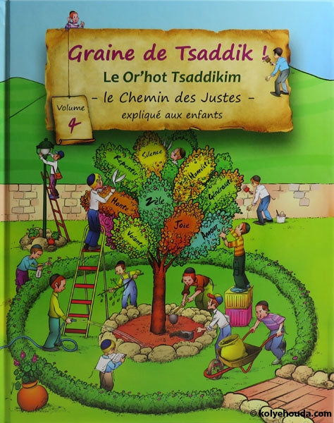 Graine de Tsaddik vol . 4
