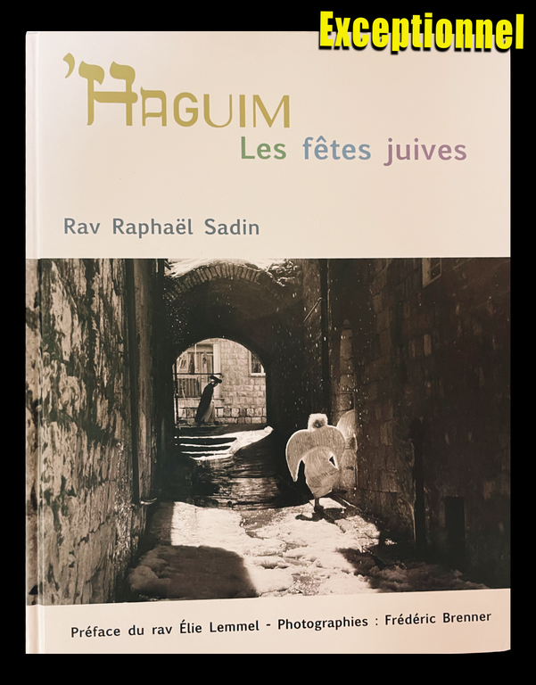 HAGUIM - les fêtes juives RAV Sadin