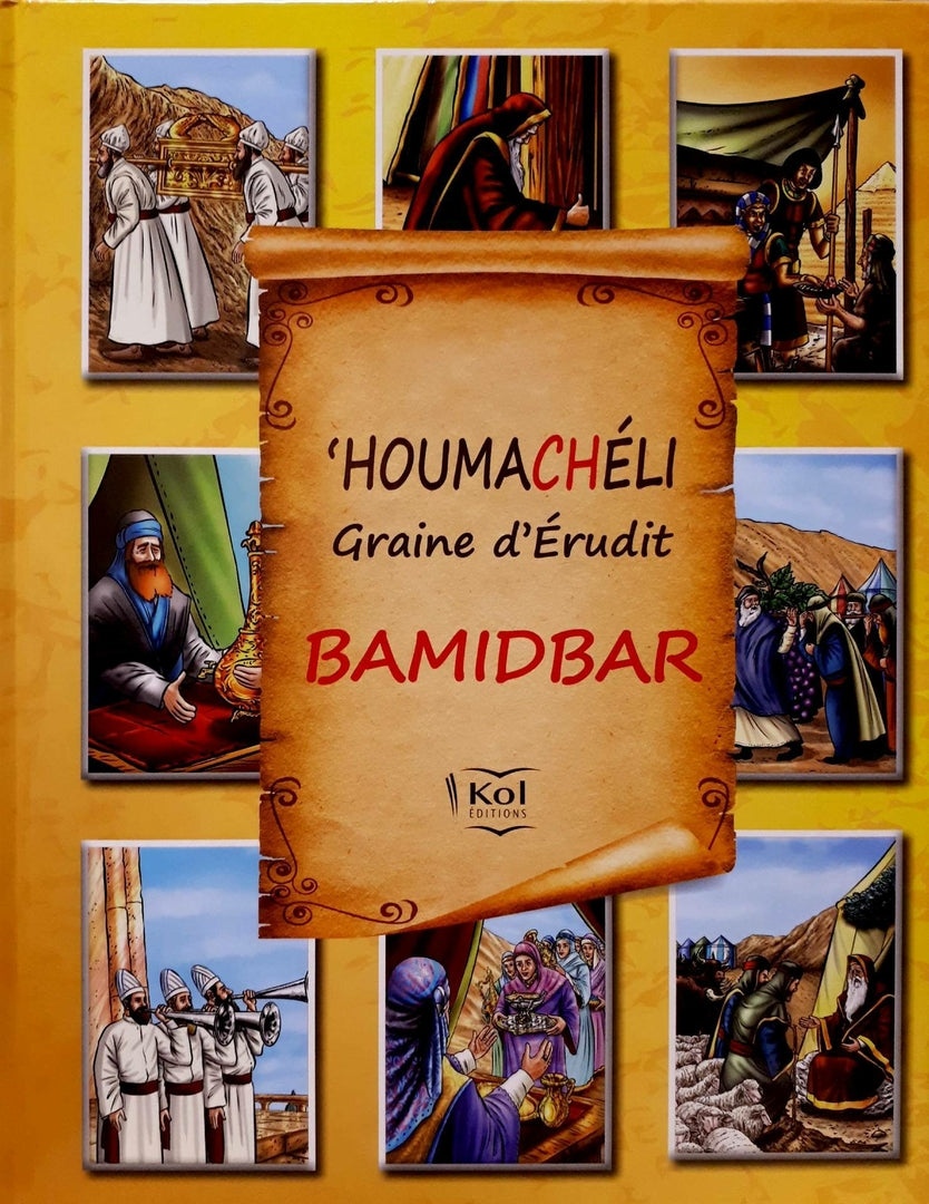 Houmachéli Bamidbar