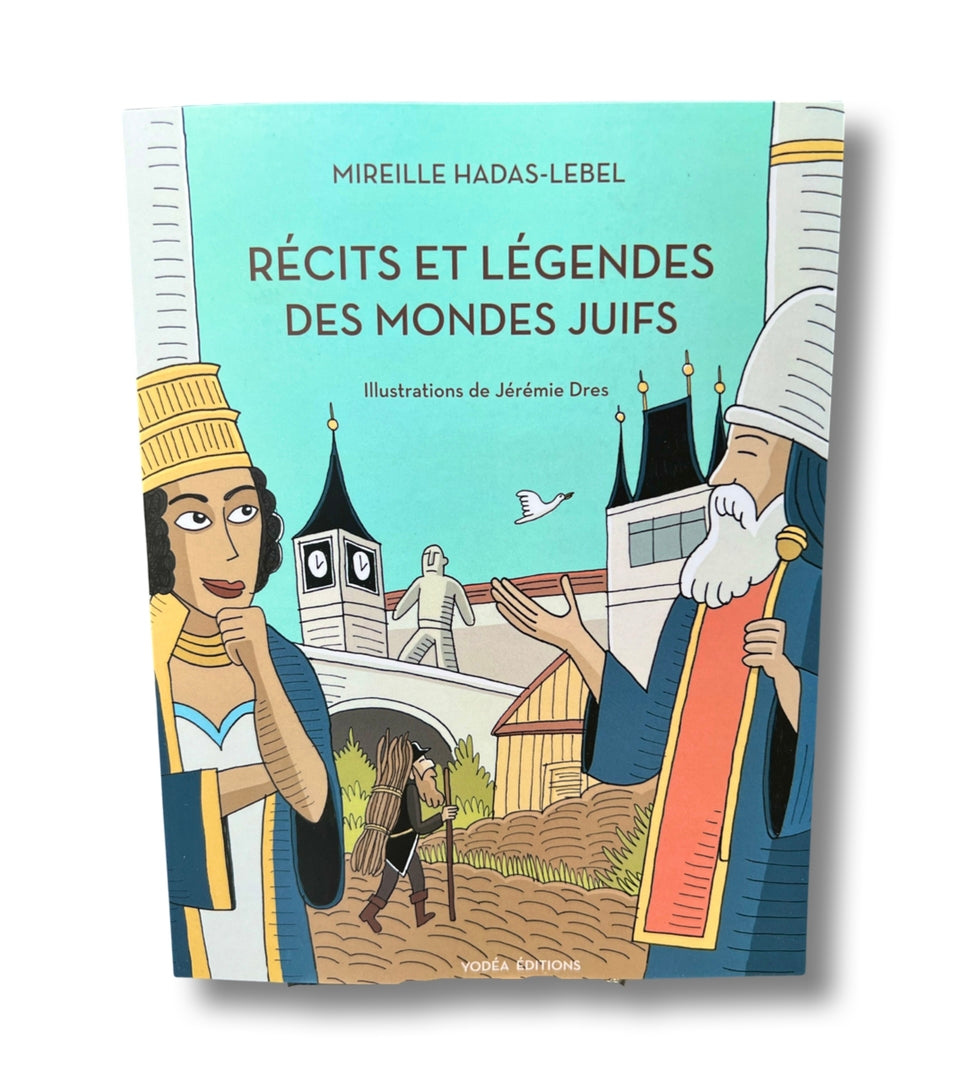 Récits et Légendes des Mondes Juifs - Mireille HADAS-LEBEL