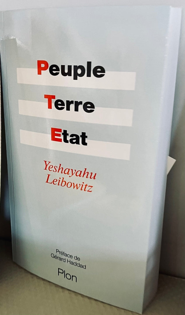 Peuple, Terre Etat - Yéshayahou Leibowitz