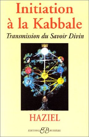 Initiation à la kabbale de Haziel