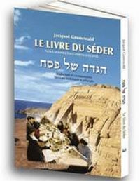 Le Livre Du Séder Jacquot Grunewald