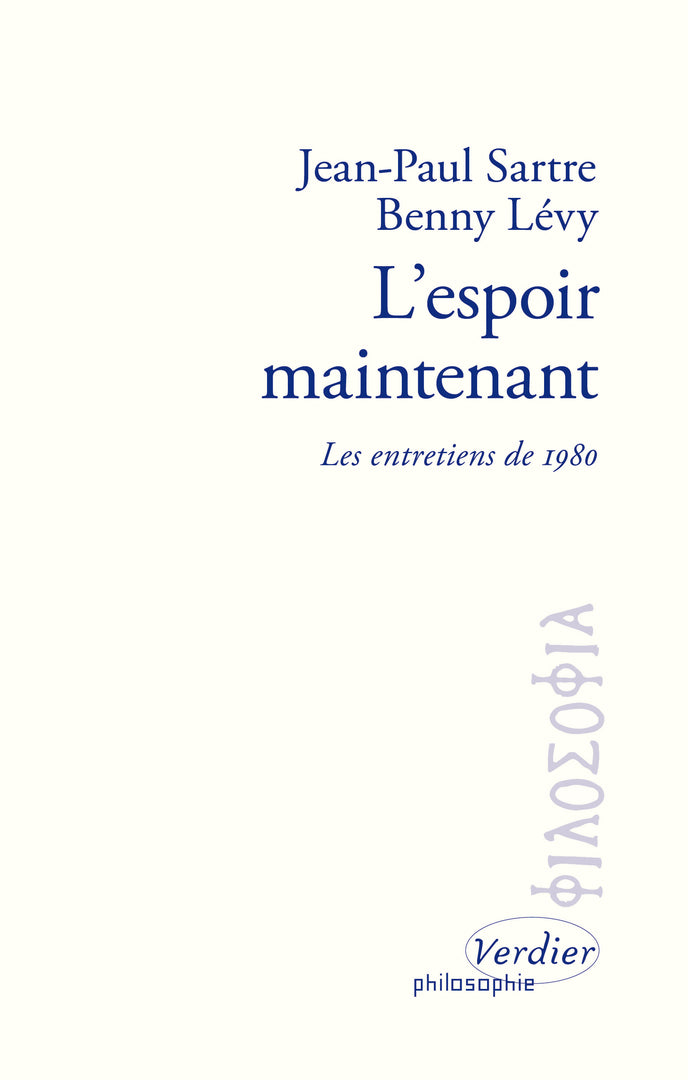 L'espoir maintenant - les entretiens de 1980
