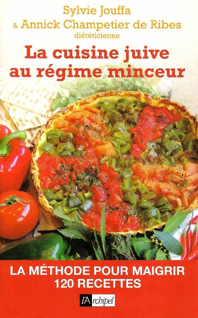 La cuisine Juive au régime minceur