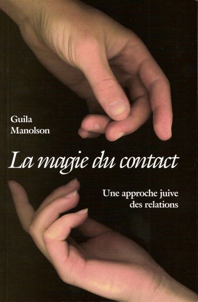 La magie du contact