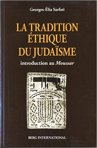La tradition éthique du Judaïsme
